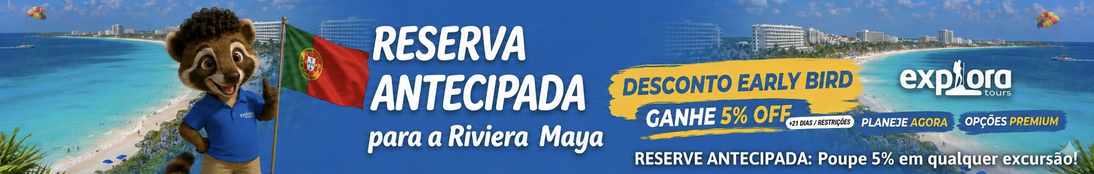 banner early bird reservation exploratours em exploratours excursões na riviera maya mexico com reserva antecipada de 21 dias ou mais